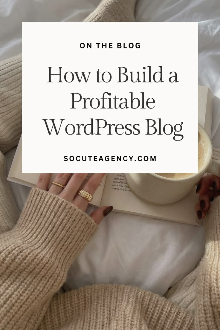 How to Start a WordPress Blog: Step-by-Step Beginner's Guide - socuteagency