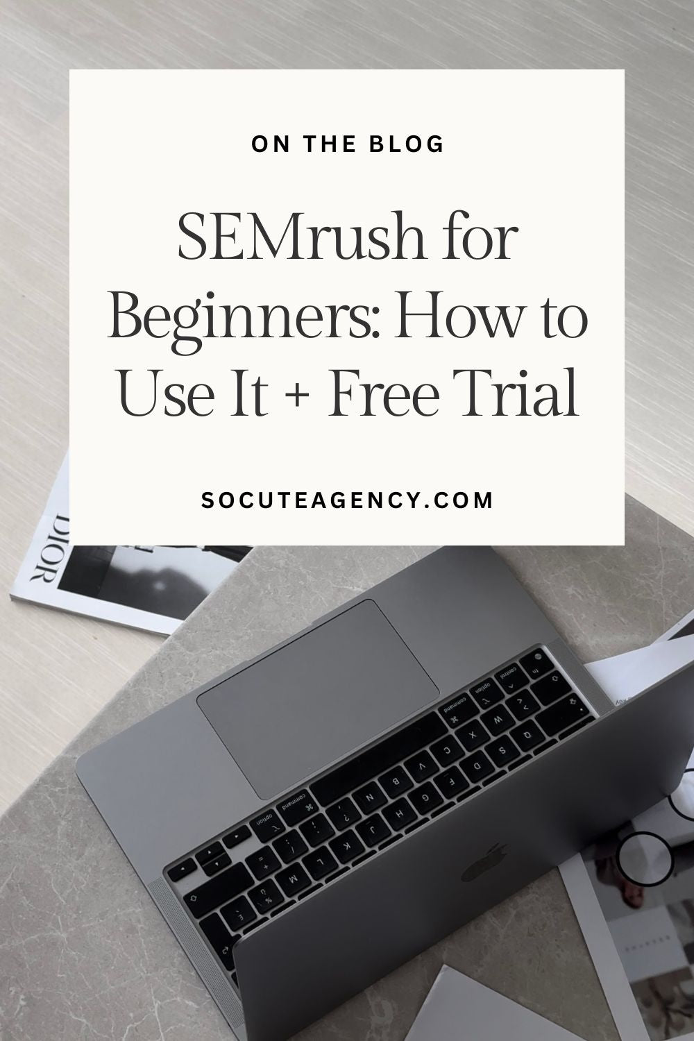 SEMrush SEO guide for beginners with free trial