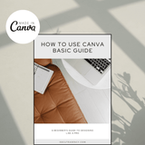 Canva Basics Guide: 15-page guide | Instant Download